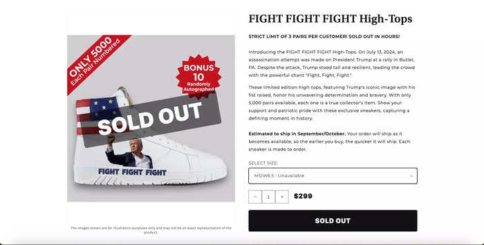 Trump is already cashing in on his assassination attempt, selling a pair of $299 sneakers. They're already sold out.