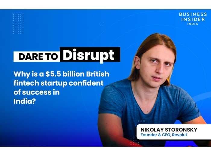 For Revolut, India is just the first in a series of countries it plans to enter in the next 18 months