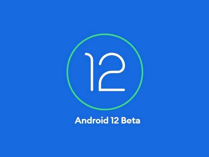 Android 12 beta – how to download and install it on Pixel, OnePlus, Xiaomi, Realme phones among others