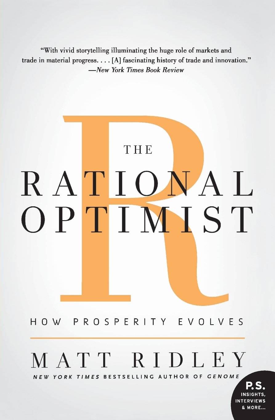 The Rational Optimist by Matt Ridley