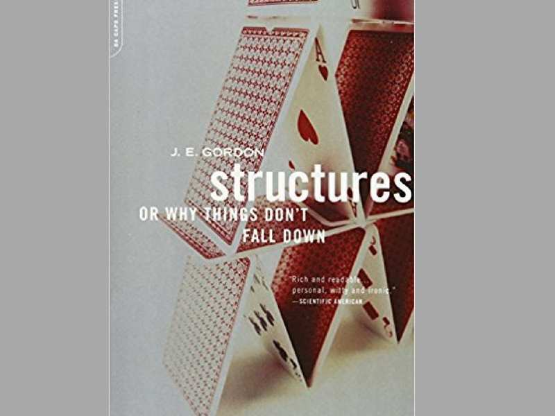 structures why things don t fall down