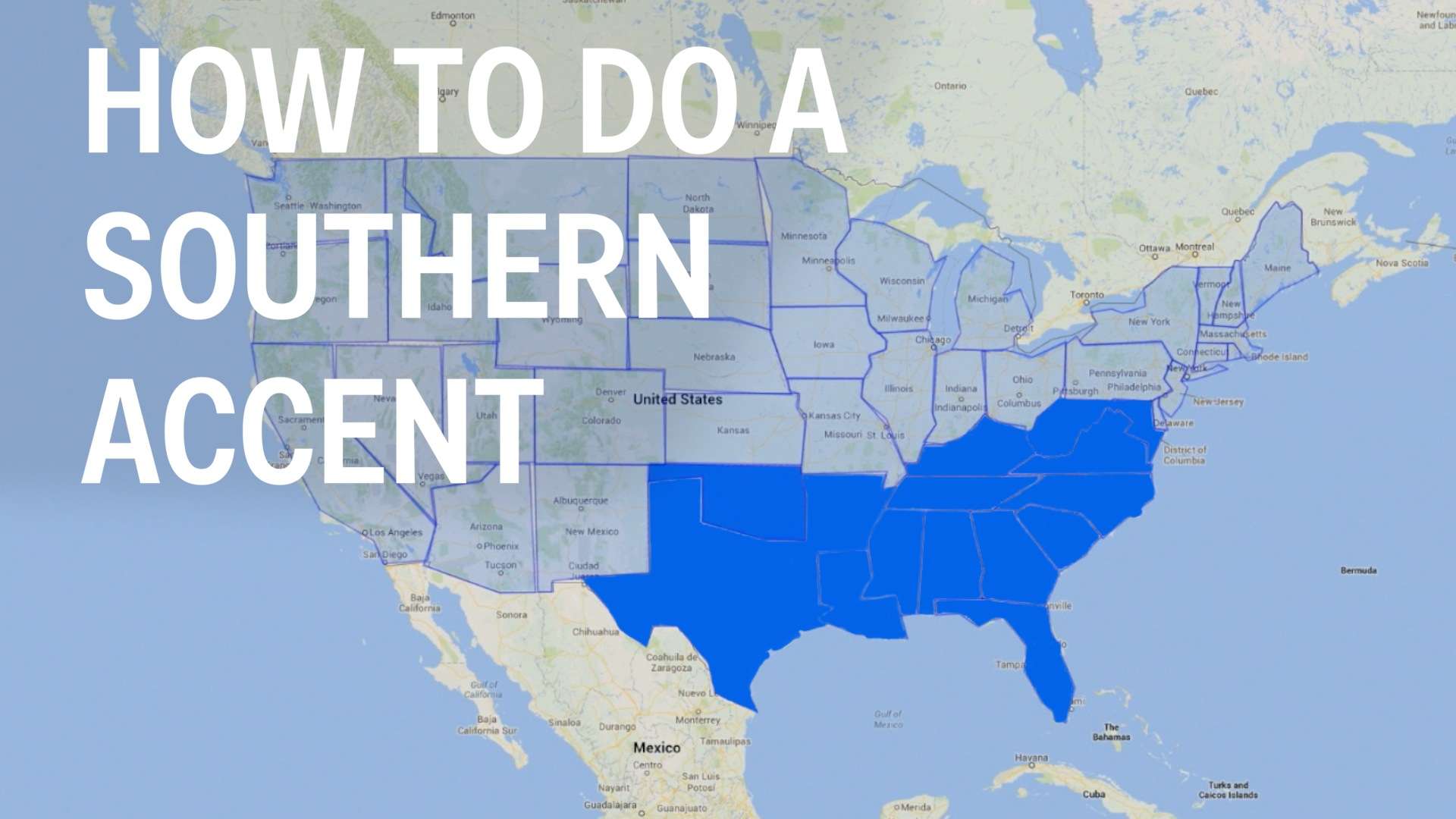 How to Do a Southern Accent