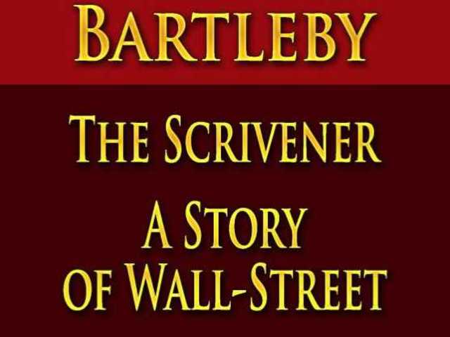 "Bartleby The Scrivener: A Story Of Wall-Street" By Herman Melville ...