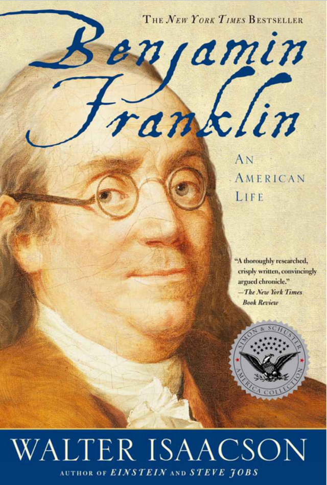 Benjamin Franklin by Walter Isaacson