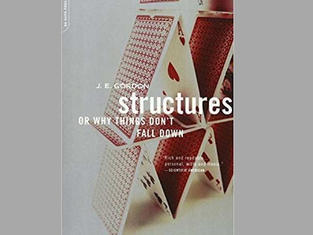 structures and why things don t fall down