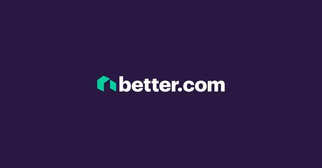 Better Mortgage Corporation – $160 million | Business Insider India